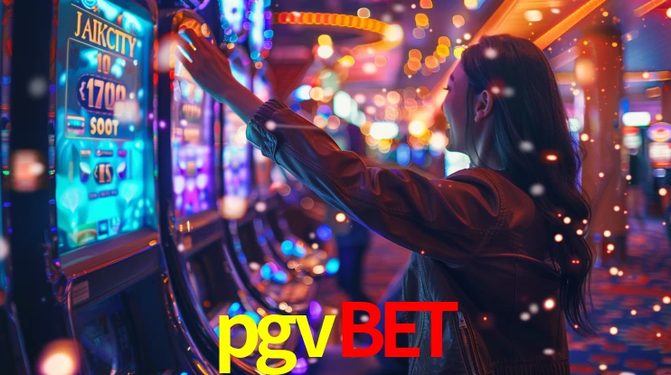 pgvbet: Jogos de Caça-Níqueis-Altas Recompensas, Roleta-Velocidade, Blackjack-Desafios Máximos
